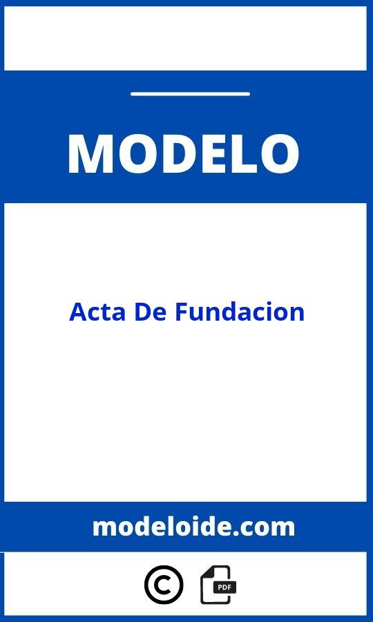 Modelo De Acta De Fundacion