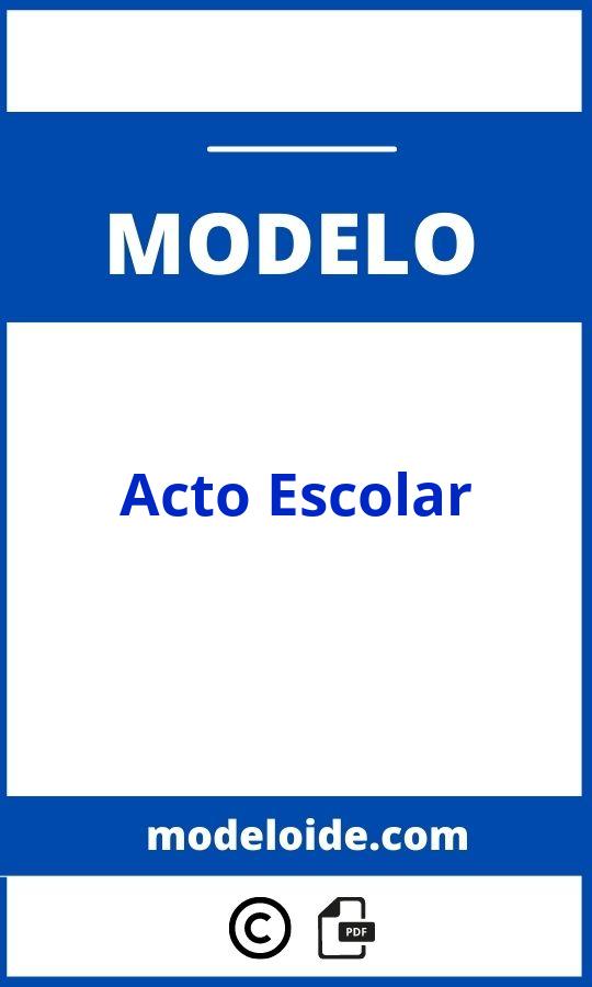 Modelo De Acto Escolar