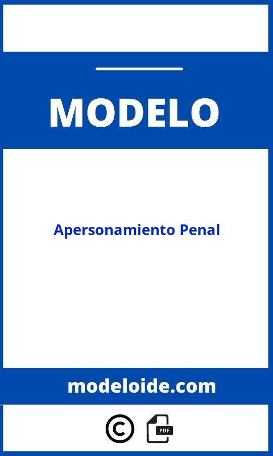 Modelo De Apersonamiento Penal