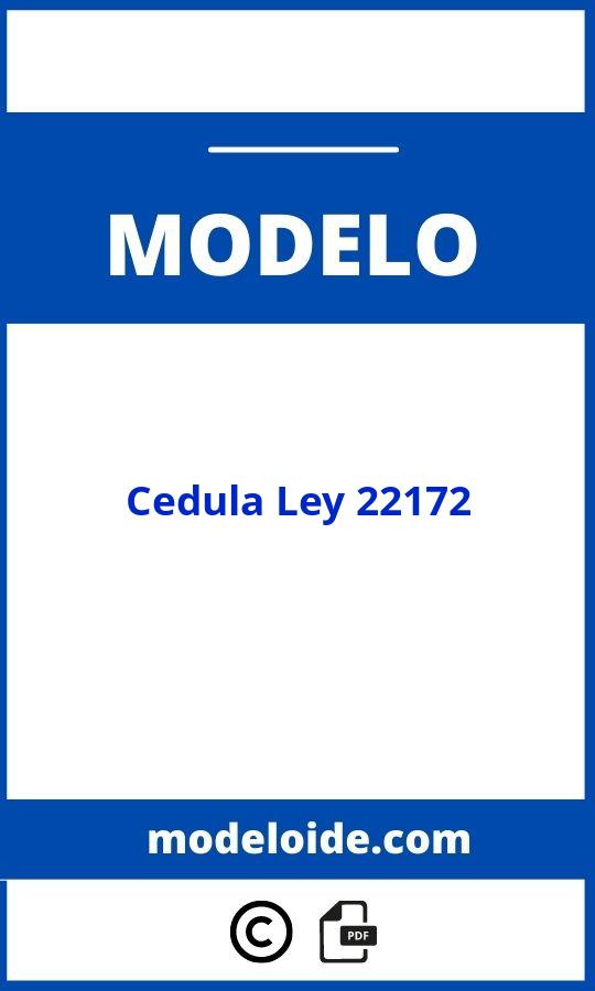 Modelo De Cedula Ley 22172