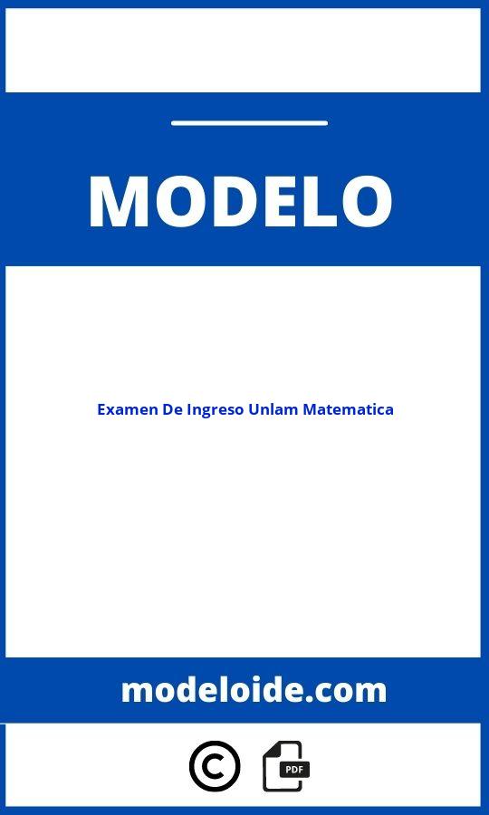 Modelo De Examen De Ingreso Unlam Matematica