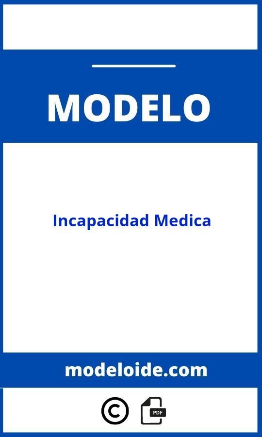 Modelo De Incapacidad Medica